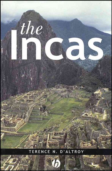 The Incas / Terence N. D'Altroy.