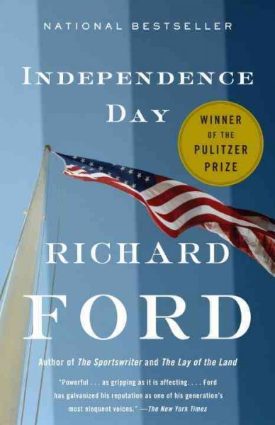 Independence Day / Richard Ford.
