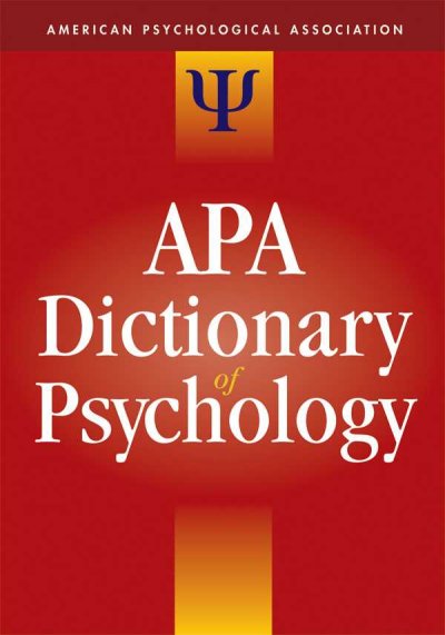 APA dictionary of psychology / Gary R. VandenBos, editor in chief.