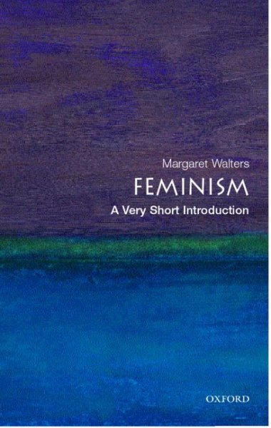 Feminism : a very short introduction / Margaret Walters.
