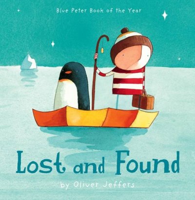 Lost and found / Oliver Jeffers.