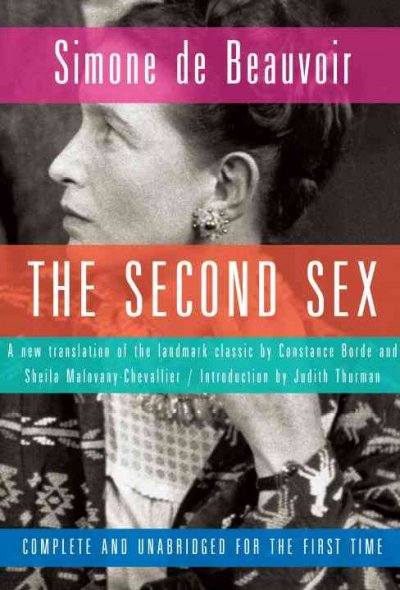 The second sex / Simone de Beauvoir ; translated by Constance Borde and Sheila Malovany-Chevallier.