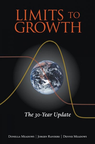 The limits to growth : the 30-year update / Donella Meadows, Jørgen Randers, and Dennis Meadows.