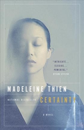 Certainty / Madeleine Thien.