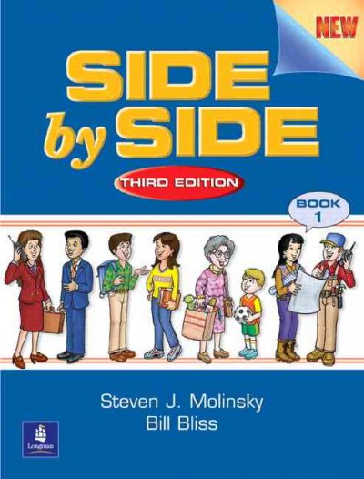 Side by side / Steven J. Molinsky, Bill Bliss.