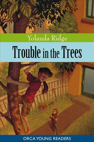 Trouble in the trees / Yolanda Ridge.
