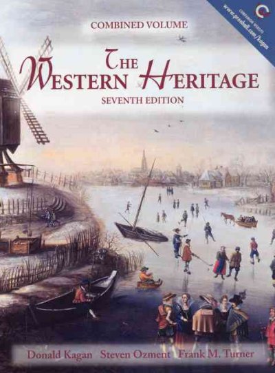 The Western heritage / Donald Kagan, Steven Ozment, Frank M. Turner.