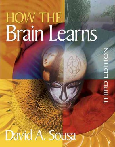 How the brain learns / David A. Sousa.