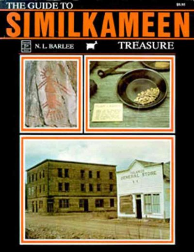 Similkameen : the pictograph country / by N.L. Barlee.