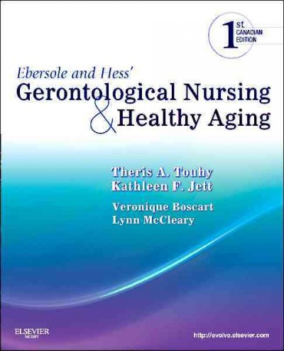 Ebersole and Hess' gerontological nursing & healthy aging.