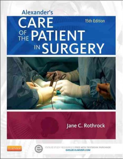 Alexander's care of the patient in surgery/ Jane C. Rothrock.