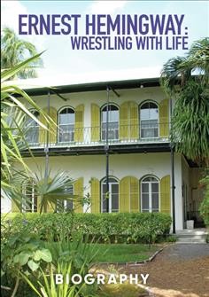 Ernest Hemingway [videorecording (DVD)] : wrestling with life / produced by Crisman Films for A&E Network.