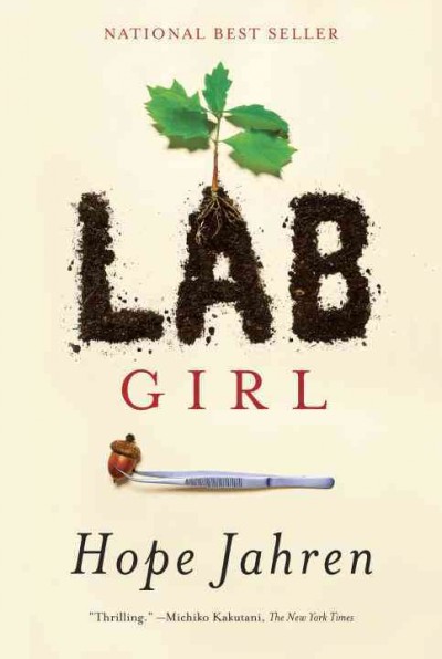 Lab girl / Hope Jahren. Book{B}