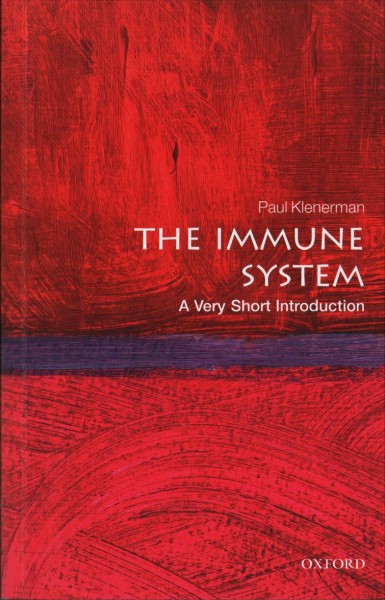 The immune system : a very short introduction / Paul Klenerman.