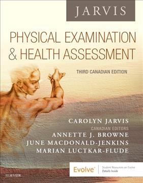 Physical examination & health assessment / Carolyn Jarvis ...[et al.].