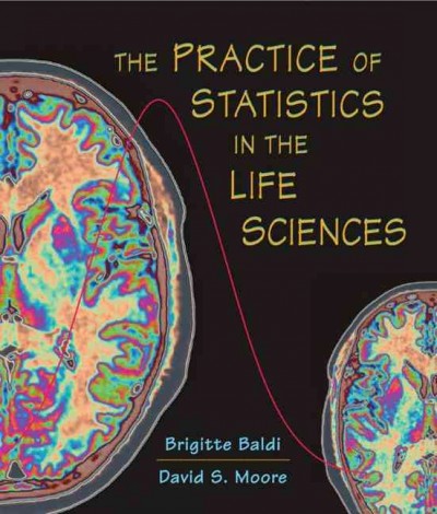 The practice of statistics in the life sciences.