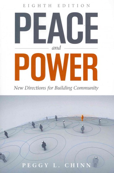 Peace and power : new directions for building community.