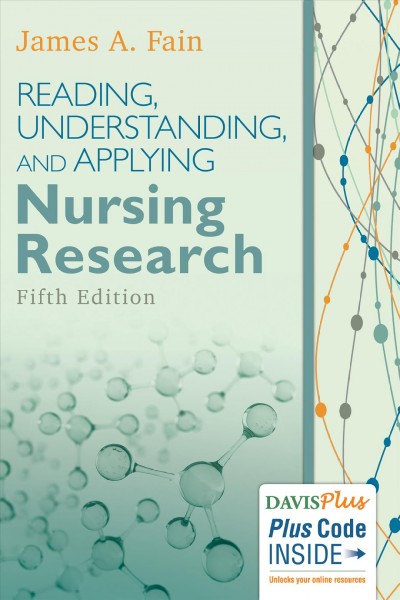 Reading, understanding, and applying nursing research.