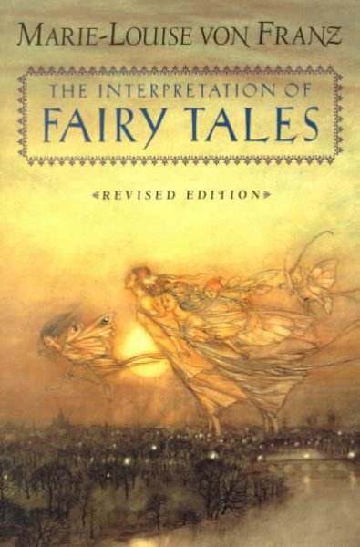 The interpretation of fairy tales / Marie-Louise von Franz.