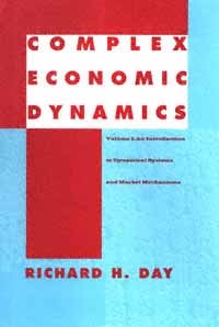Complex economic dynamics. Vol. I [computer file] / Richard H. Day.