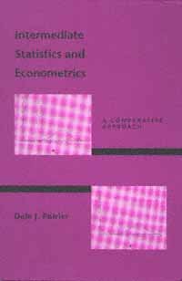 Intermediate statistics and econometrics [computer file] : a comparative approach / Dale J. Poirier.