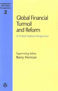 Global financial turmoil and reform [computer file] : a United Nations perspective / edited by a team from the United Nations Department of Economic and Social Affairs ; Barry Herman, supervising editor.