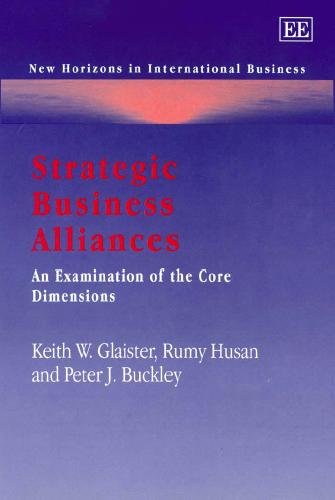 Strategic business alliances [electronic resource] : an examination of the core dimensions / Keith W. Gleister, Rumy Husan, and Peter J. Buckley.
