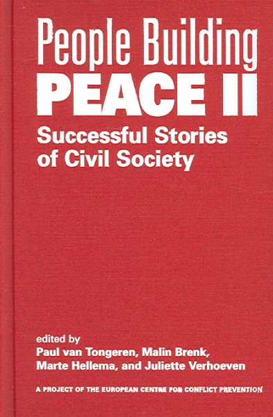 People building peace II : successful stories of civil society / edited by Paul van Tongeren ... [et al.].