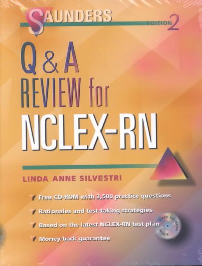 Saunders Q & A review for NCLEX-RN / Linda Anne Silvestri.