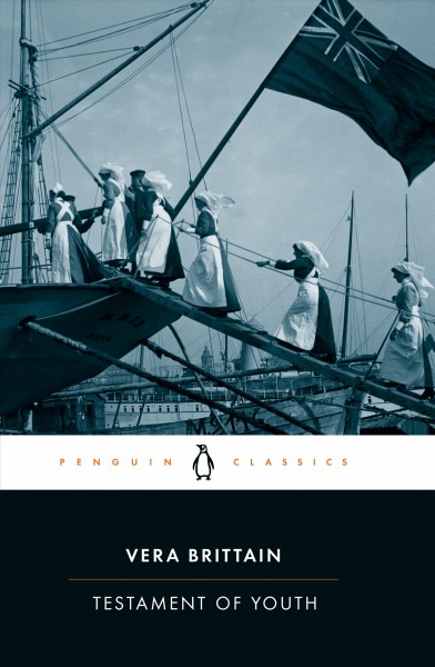 Testament of youth : an autobiographical study of the years 1900-1925 / Vera Brittain ; preface by Shirley Williams ; introduction by Mark Bostridge.