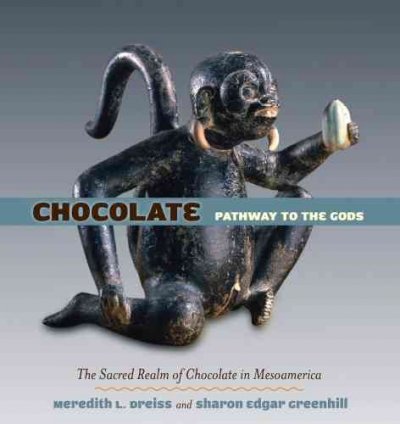 Chocolate : pathway to the gods / Meredith L. Dreiss and Sharon Edgar Greenhill.