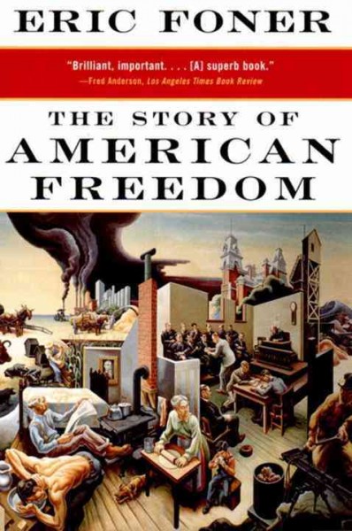 The story of American freedom / Eric Foner.
