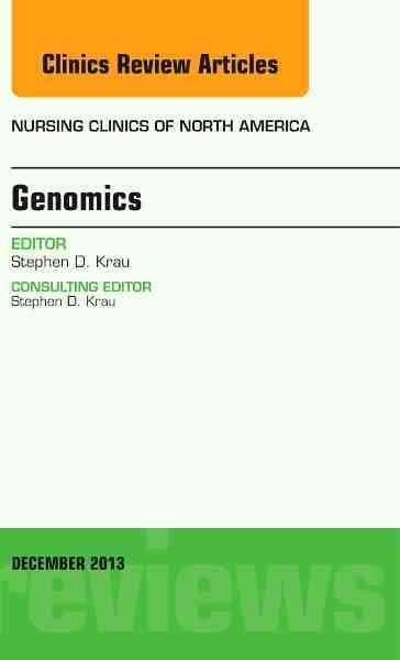 Genomics / editor, Stephen D. Krau.