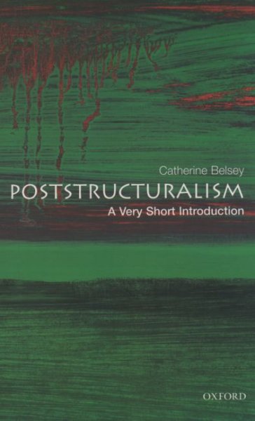 Poststructuralism / Catherine Belsey.