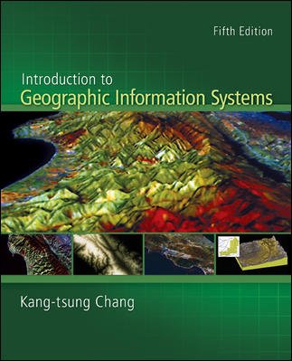 Introduction to geographic information systems / Kang-tsung Chang.