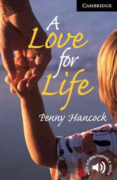 A love for life / Penny Hancock.