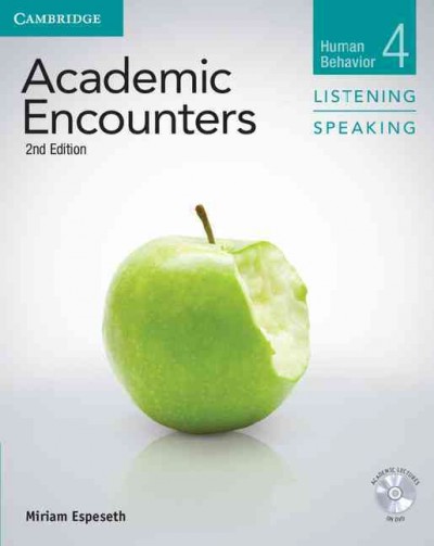 Academic encounters, human behavior, 4 : listening, speaking / Miriam Espeseth.
