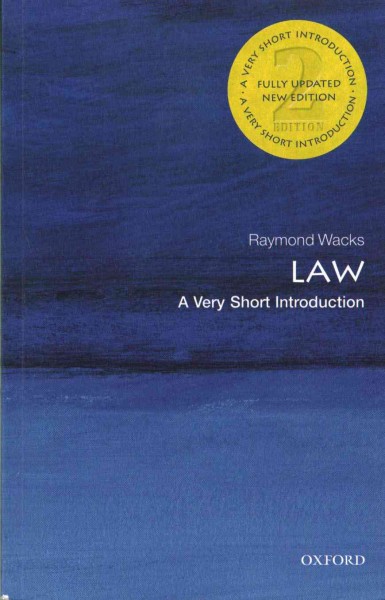 Law / Raymond Wacks.