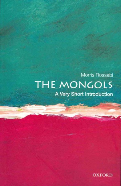 The Mongols / Morris Rossabi.