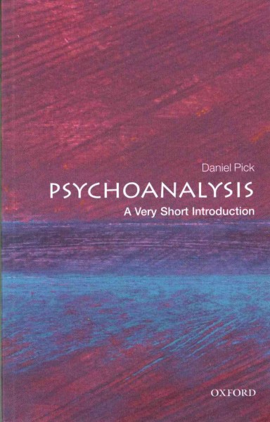 Psychoanalysis / Daniel Pick