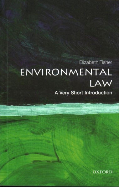 Environmental law / Elizabeth Fisher.