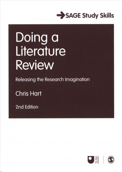 Doing a literature review : releasing the research imagination / Chris Hart.