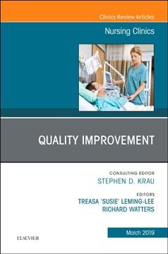 Quality improvement / edited by Treasa "Susie" Leming-Lee, Richard Watters.