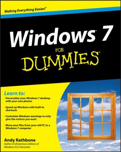 Windows 7 for dummies / by Andy Rathbone.