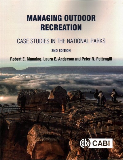 Managing outdoor recreation : case studies in the national parks.
