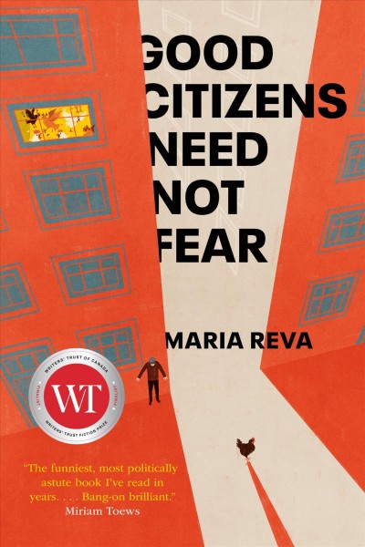 Good citizens need not fear / Maria Reva.