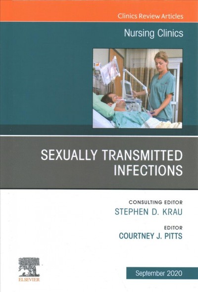 Sexually transmitted infections / editor, Courtney J. Pitts ; consulting editor, Stephen D. Krau.