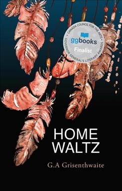 Home waltz / G.A. Grisenthwaite.