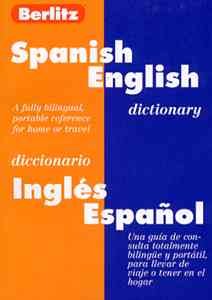 Spanish-English dictionary = Diccionario Ingles-Espanol.