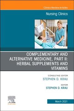 Complementary and alternative medicine, part II :  herbal supplements and vitamins / editor, Stephen D. Krau.